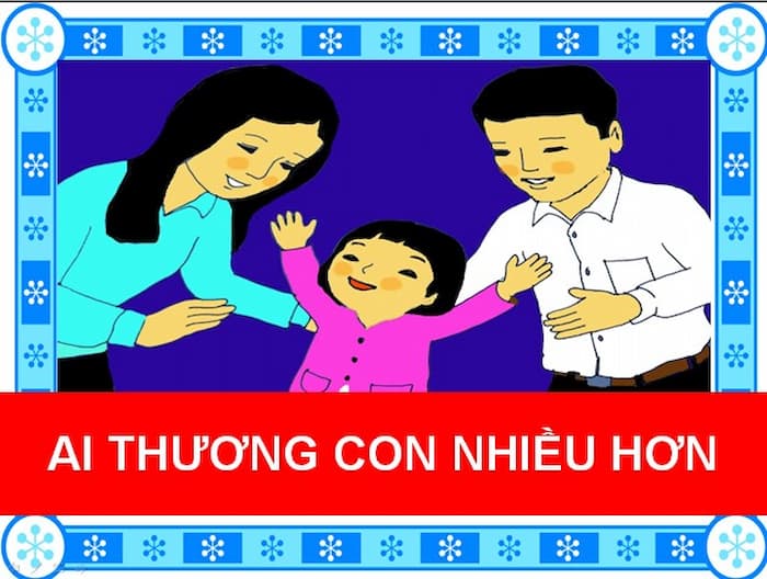 Ai Thương Con Nhiều Hơn 