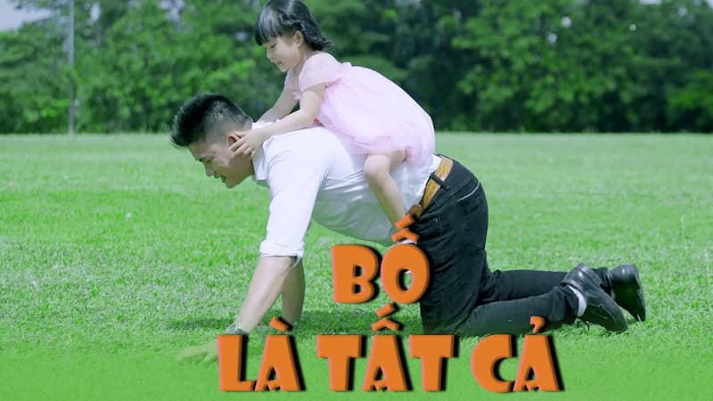 Bố Là Tất Cả