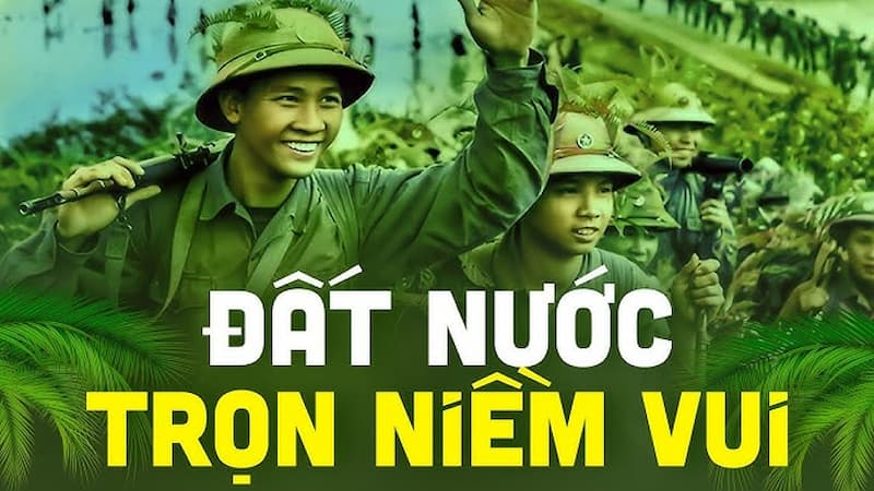 Đất nước trọn niềm vui 