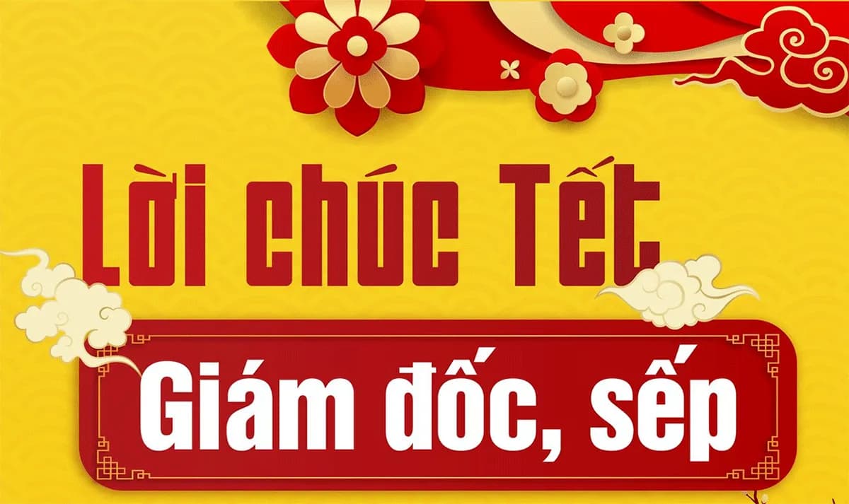 Những câu chúc năm mới hay nhất dành tặng sếp